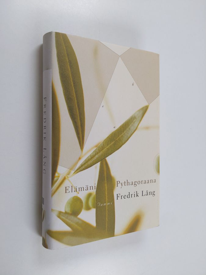 Fredrik Lång : Elämäni Pythagoraana