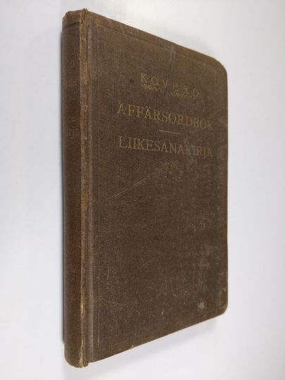 Ilm Kovero : Ruotsalais-suomalainen liikesanakirja = Svensk-finsk affärsordbok