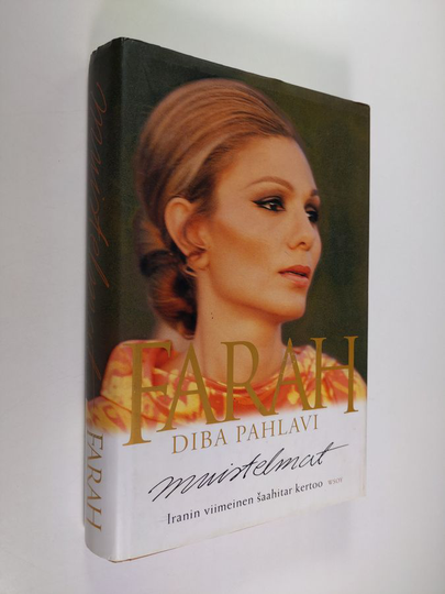 Farah Diba Pahlavi : Muistelmat