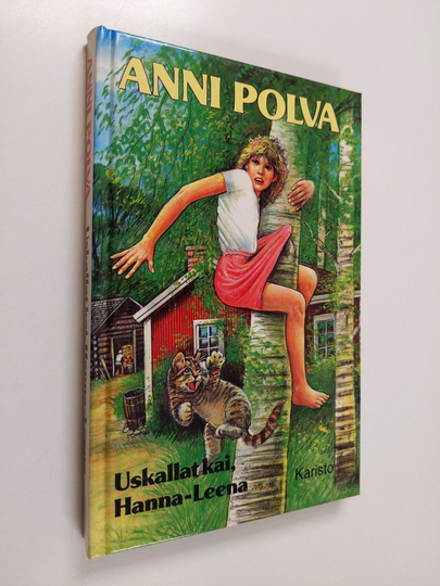 Anni Polva : Uskallat kai, Hanna-Leena