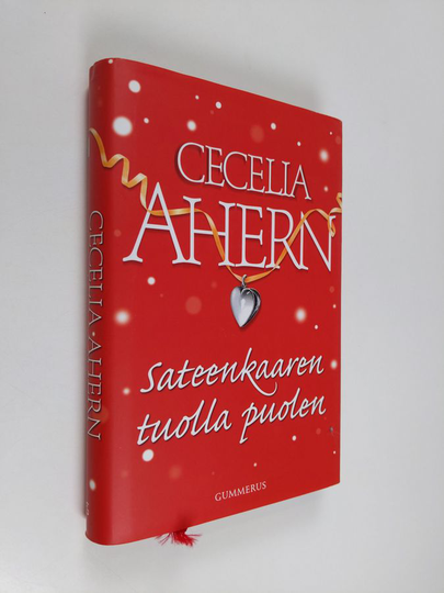 Cecilia Ahern : Sateenkaaren tuolla puolen