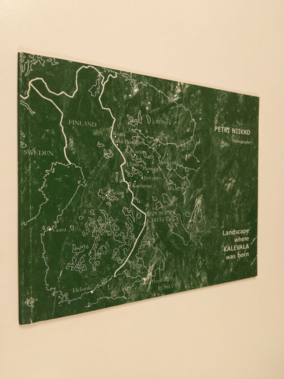 Petri Niikko : Landscape where Kalevala was born : Finnish Cultural Centre for Benelux Atwerp 13.4.- 1.6.1997 : exhibition catalogue