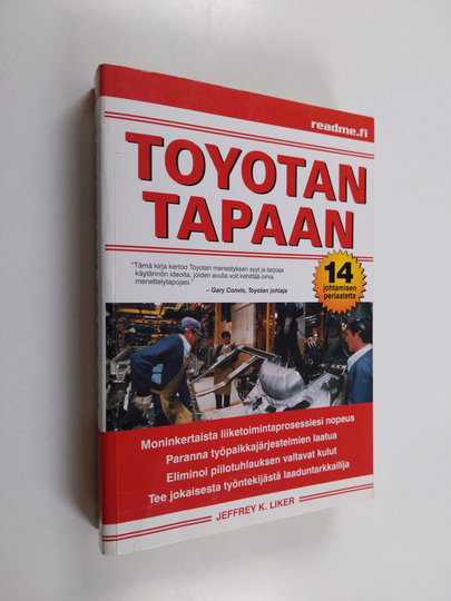 Jeffrey K. Liker : Toyotan tapaan
