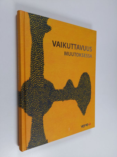 Jorma Mäkitalo : Vaikuttavuus muutoksessa