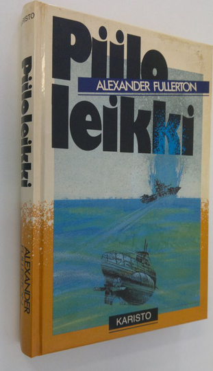 Alexander Fullerton : Piiloleikki