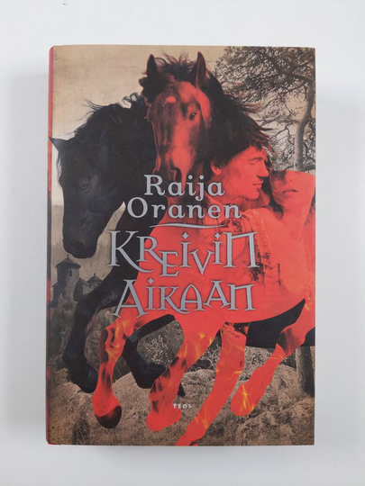 Raija Oranen : Kreivin aikaan