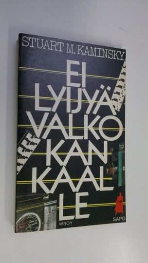 Stuart Kaminsky : Ei lyijyä valkokankaalle