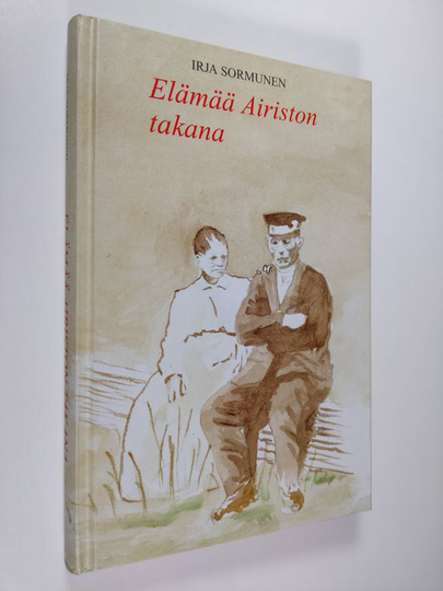 Irja Sormunen : Elämää Airiston takana : romaani