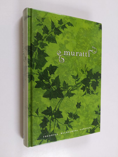 Fredrika Wilhelmina Carstens : Muratti