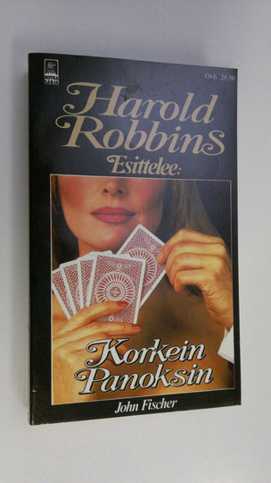 John Fischer : Korkein panoksin