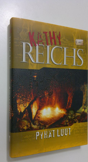 Kathy Reichs : Pyhät luut