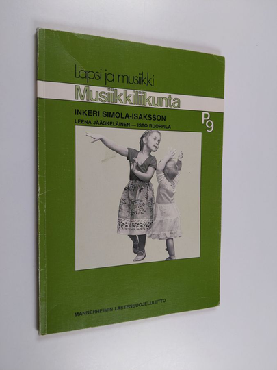 Inkeri Simola-Isaksson : Musiikkiliikunta