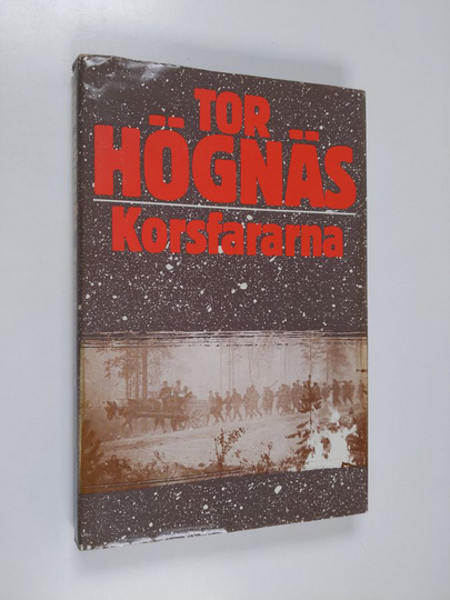 Tor Högnäs : Korsfararna : en berättelse om fred och krig