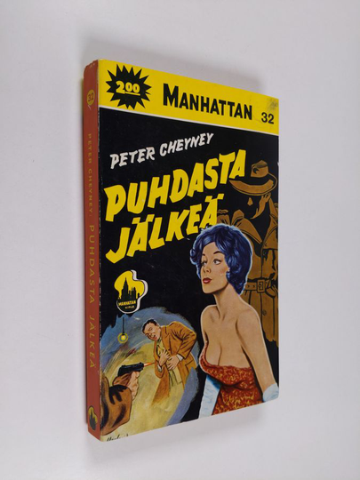 Peter Cheyney : Puhdasta jälkeä