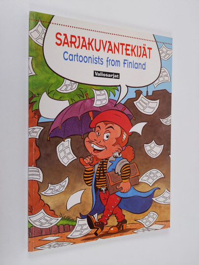 Harto Pasonen (toim.) : Sarjakuvantekijät = Cartoonists from Finland