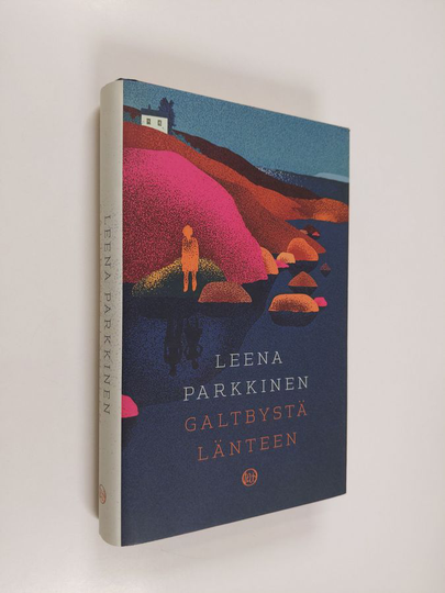 Leena Parkkinen : Galtbystä länteen