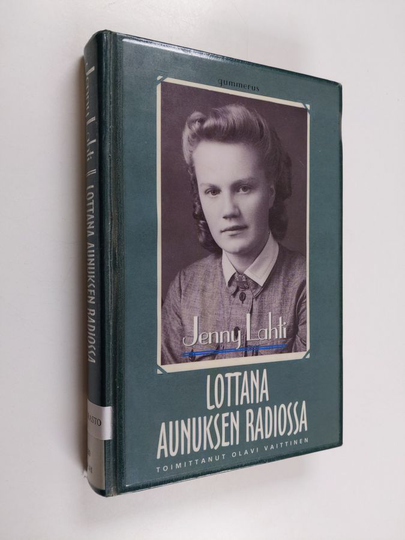 Jenny Lahti : Lottana Aunuksen radiossa