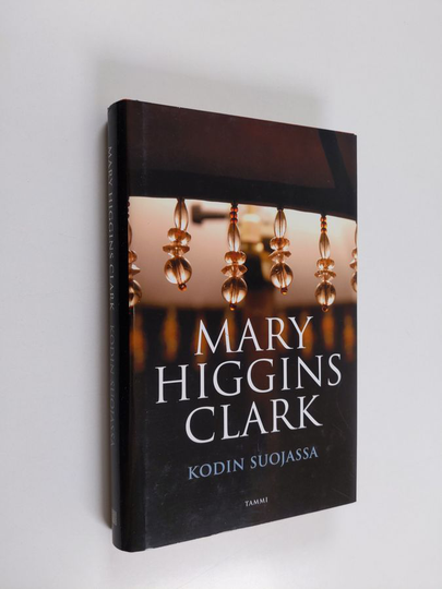 Mary Higgins Clark : Kodin suojassa