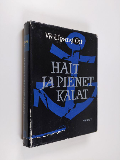 Wolfgang Ott : Hait ja pienet kalat