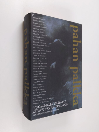 Jeffery Deaver : Pahan palkka : vuosisadan parhaat jännityskertomukset