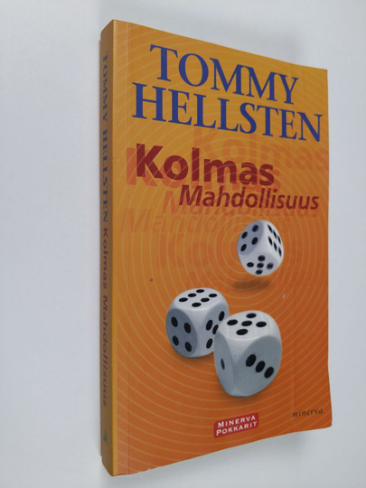 Tommy Hellsten : Kolmas mahdollisuus