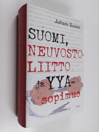 Juhani Suomi : Suomi, Neuvostoliitto ja YYA-sopimus