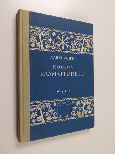 Aarni Voipio : Koulun raamattutieto