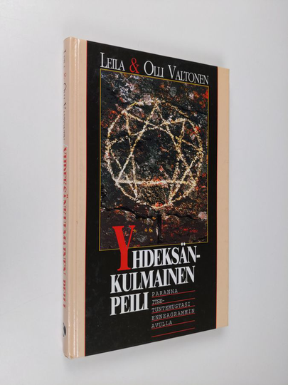 Leila Valtonen : Yhdeksänkulmainen peili : paranna itsetuntemustasi enneagrammin avulla