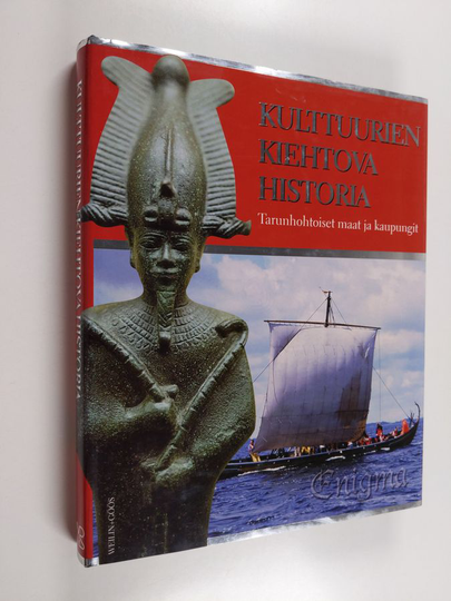 Kulttuurien kiehtova historia : Tarunhohtoiset maat ja kaupungit