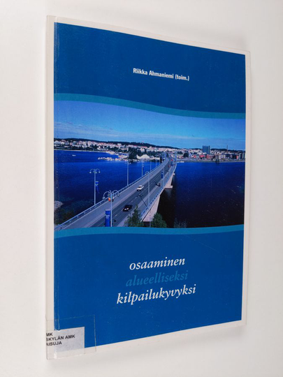 Osaaminen alueelliseksi kilpailukyvyksi
