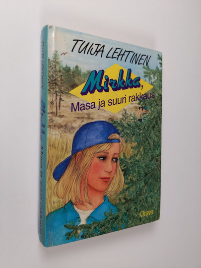 Tuija Lehtinen : Mirkka, Masa ja suuri rakkaus