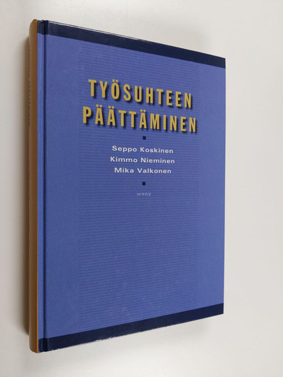 Seppo Koskinen : Työsuhteen päättäminen