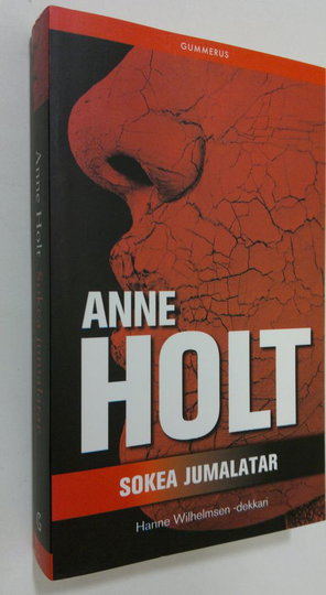 Anne Holt : Sokea jumalatar