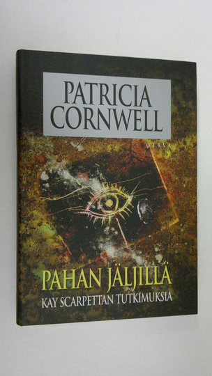 Patricia Cornwell : Pahan jäljillä