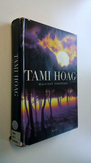 Tami Hoag : Haluton todistaja