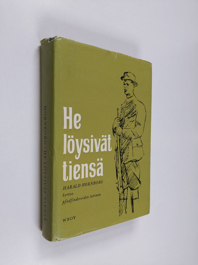 Harald Hornborg : He löysivät tiensä : pfadfindereiden tarina