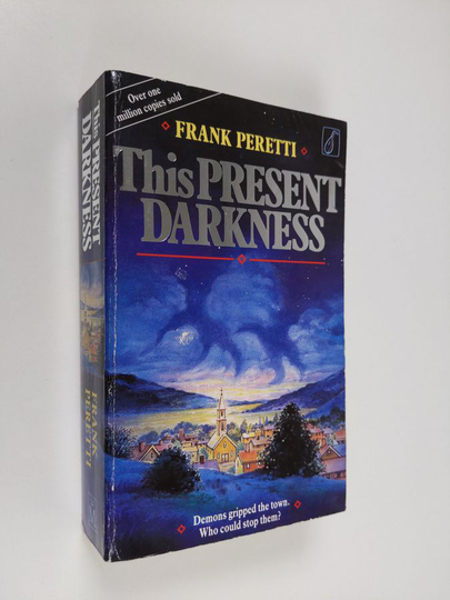 Frank Peretti : This Present Darkness