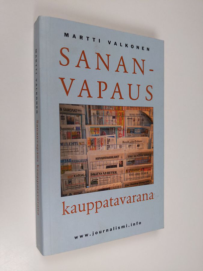 Martti Valkonen : Sananvapaus kauppatavarana