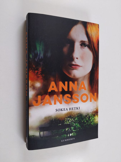 Anna Jansson : Sokea hetki