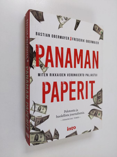 Bastian Obermayer : Panaman paperit : miten rikkaiden veronkierto paljastui