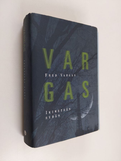 Fred Vargas : Ikimetsän sydän