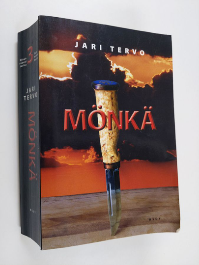 Jari Tervo : Mönkä : Minun sukuni tarina ; Suomemme heimo