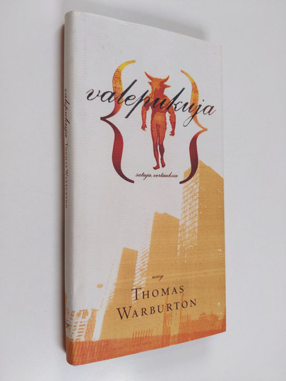 Thomas Warburton : Valepukuja : satuja, vertauksia