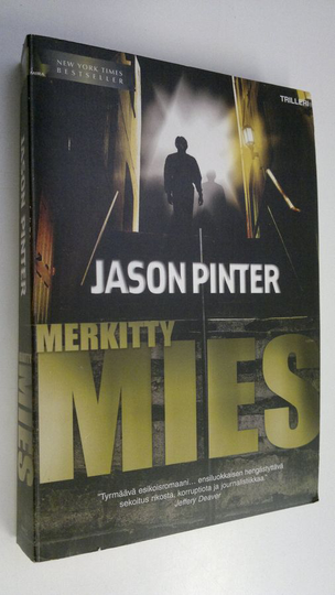 Jason Pinter : Merkitty mies