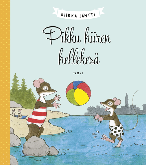 Kuvakirja Pikku Hiiren Hellekesä