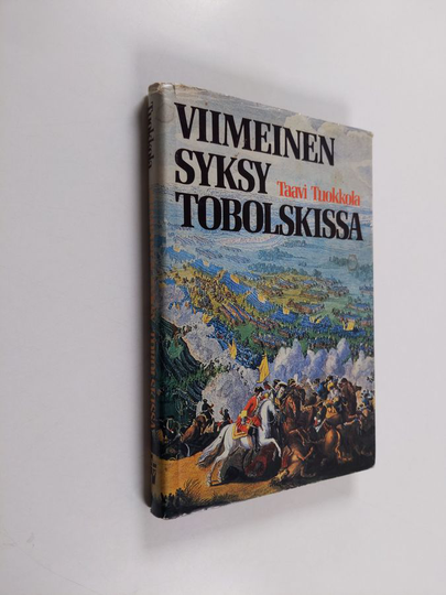Taavi Tuokkola : Viimeinen syksy Tobolskissa