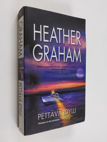 Heather Graham : Pettävä idylli