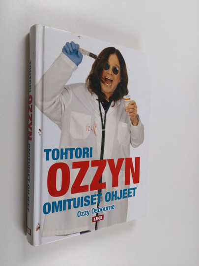 Ozzy Osbourne : Tohtori Ozzyn omituiset ohjeet