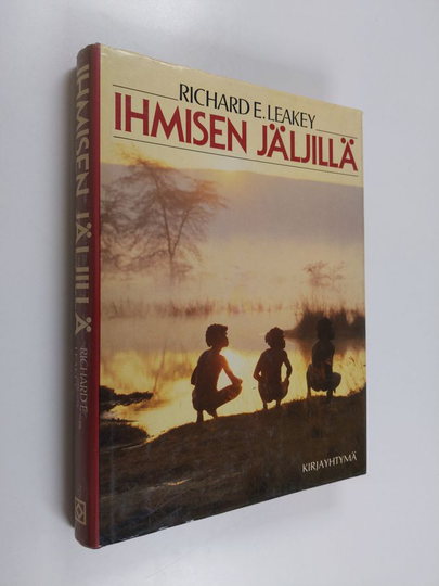 Richard E. Leakey : Ihmisen jäljillä