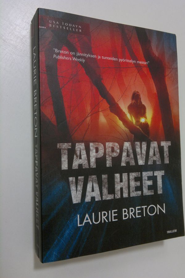 Laurie Breton : Tappavat valheet
